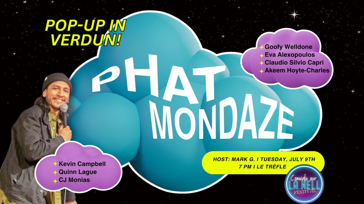 Phat Mondaze on Tuesday in Verdun 