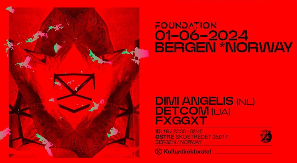 Foundation pres. Dimi Angelis (NL) | Detcom (UA) | FXGGXT 