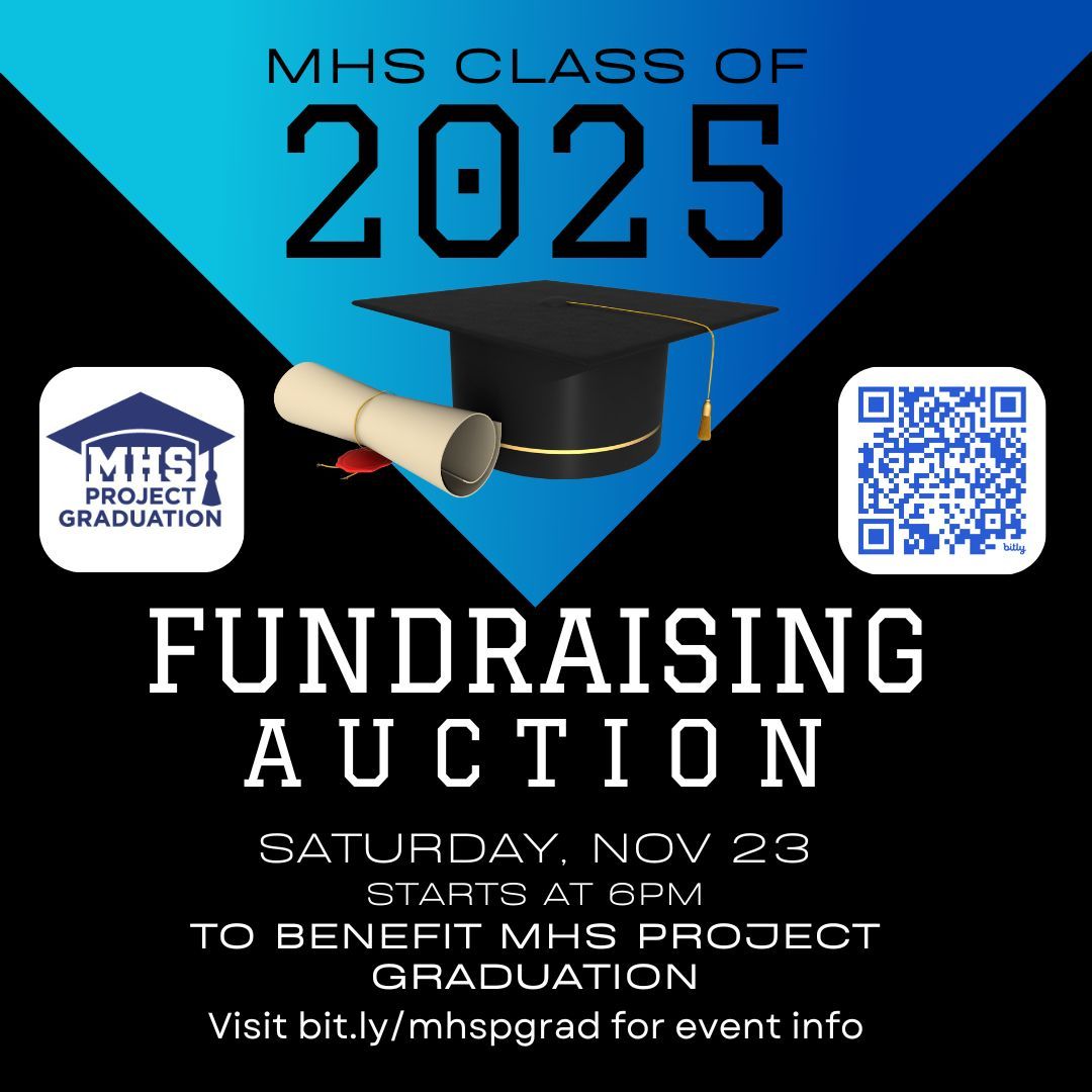 MHS Class of 2025 Project Graduation Fundraising Auction