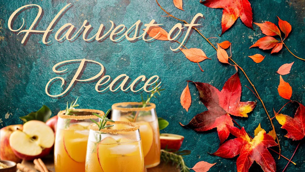 Harvest of Peace Celebration