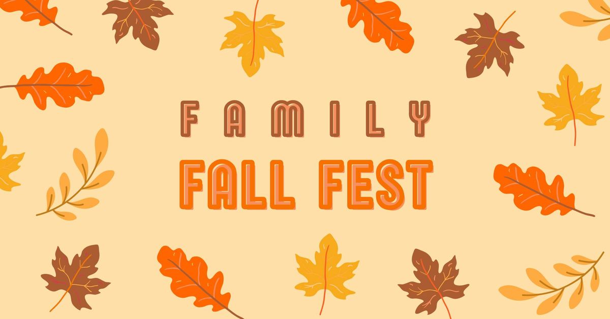 \ud83c\udf41 Family Fall Fest! \ud83c\udf41 [EVENT IS NOW FULL]