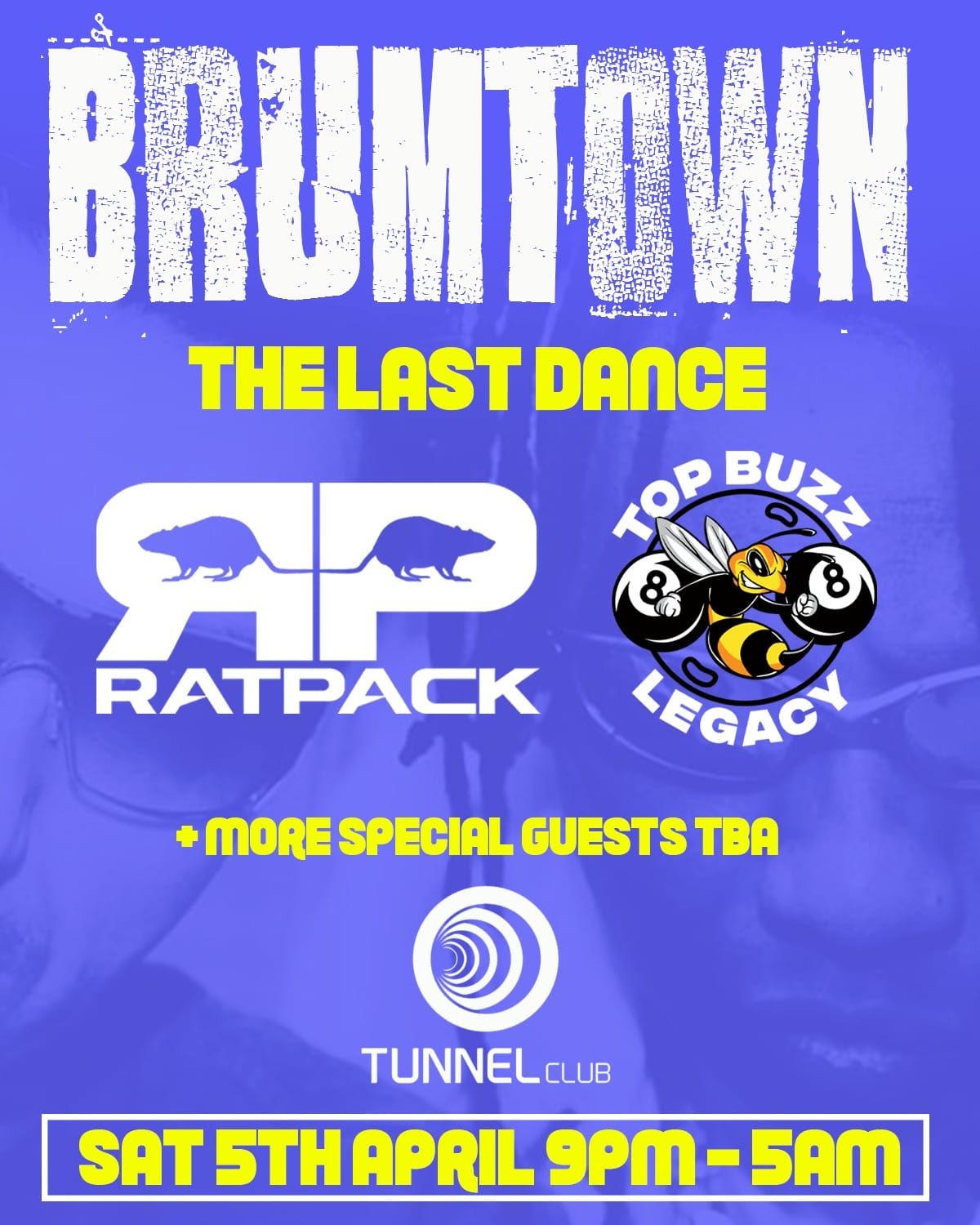 Brumtown the last dance