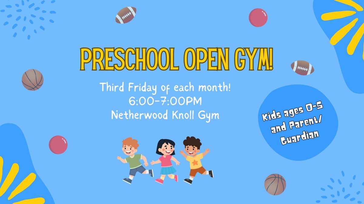 *FREE* Preschool Open Gym at NKE