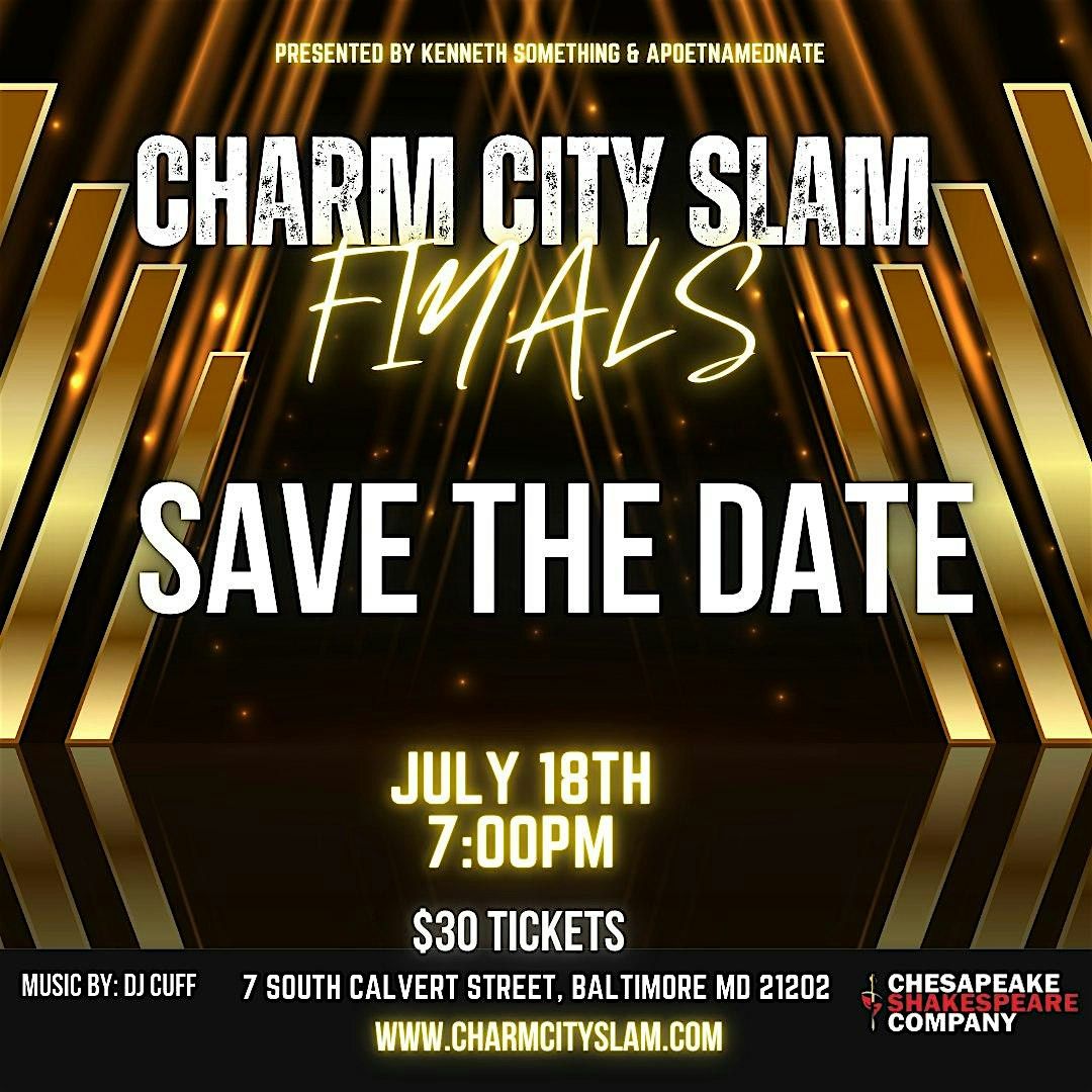 Charm City Slam Finals
