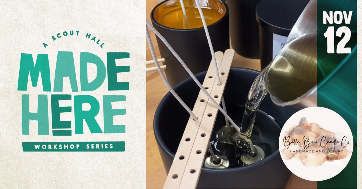 Made Here: Candle Pouring 