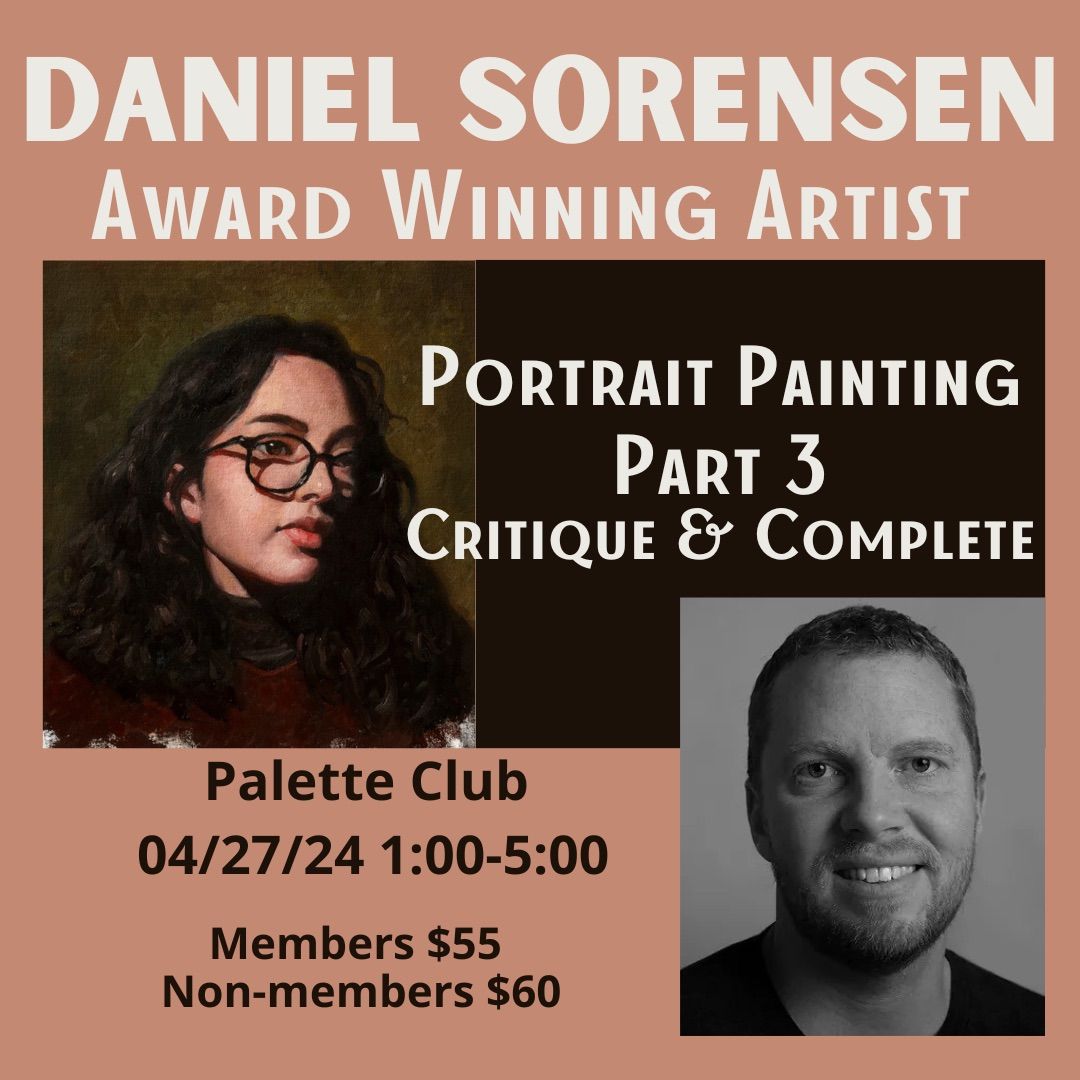 Portrait Painting Workshop with Daniel Sorensen