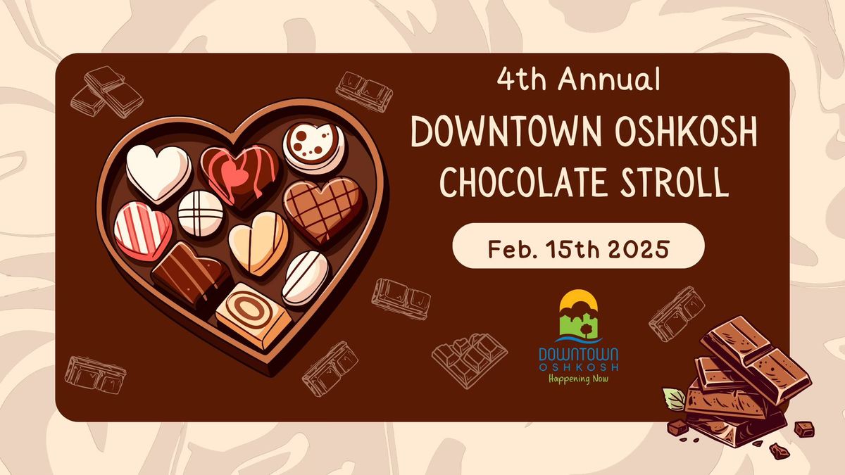 Downtown Oshkosh Chocolate Stroll 2025