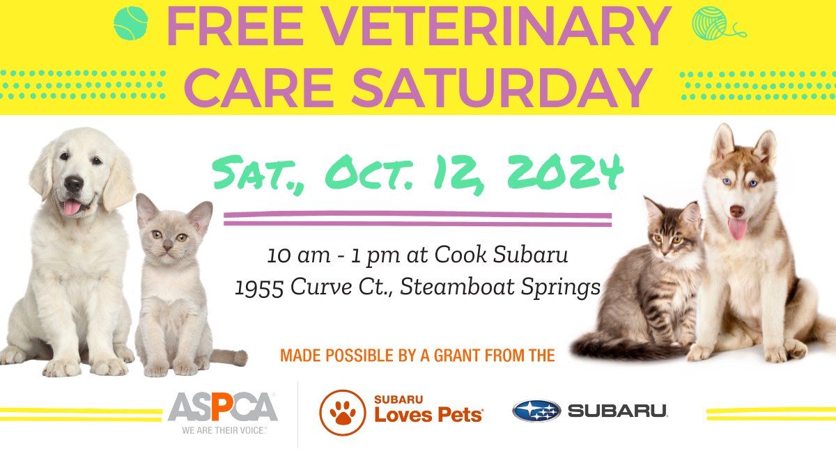 FREE Veterinary Care Saturday