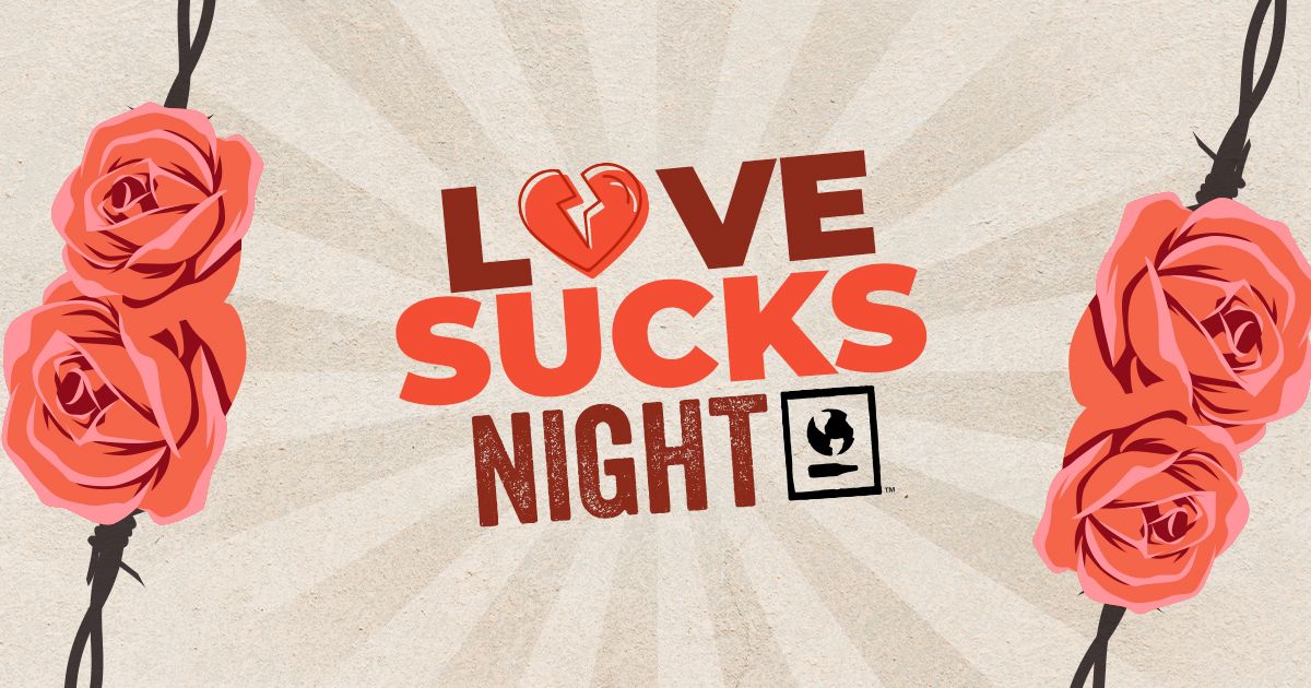 Love Sucks Night