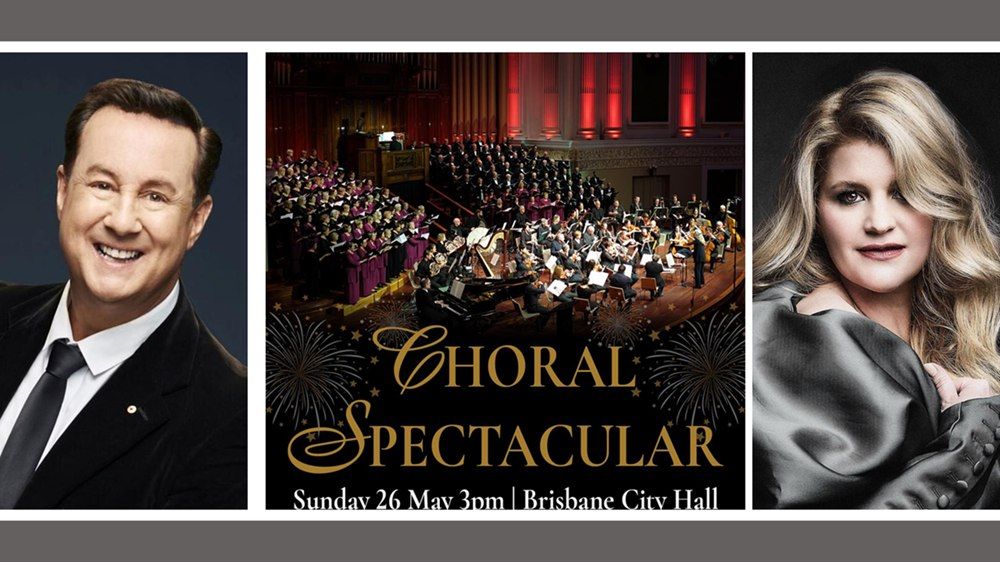 Choral Spectacular - 4MBS Festival of Classics 
