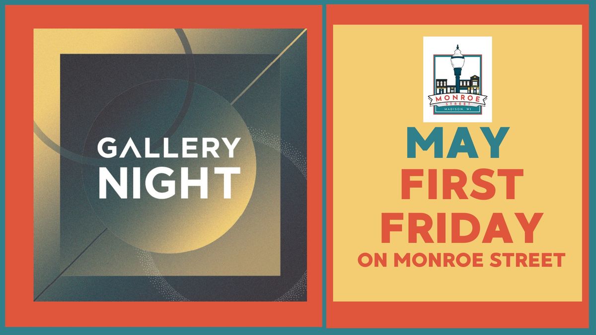 May First Friday on Monroe Street