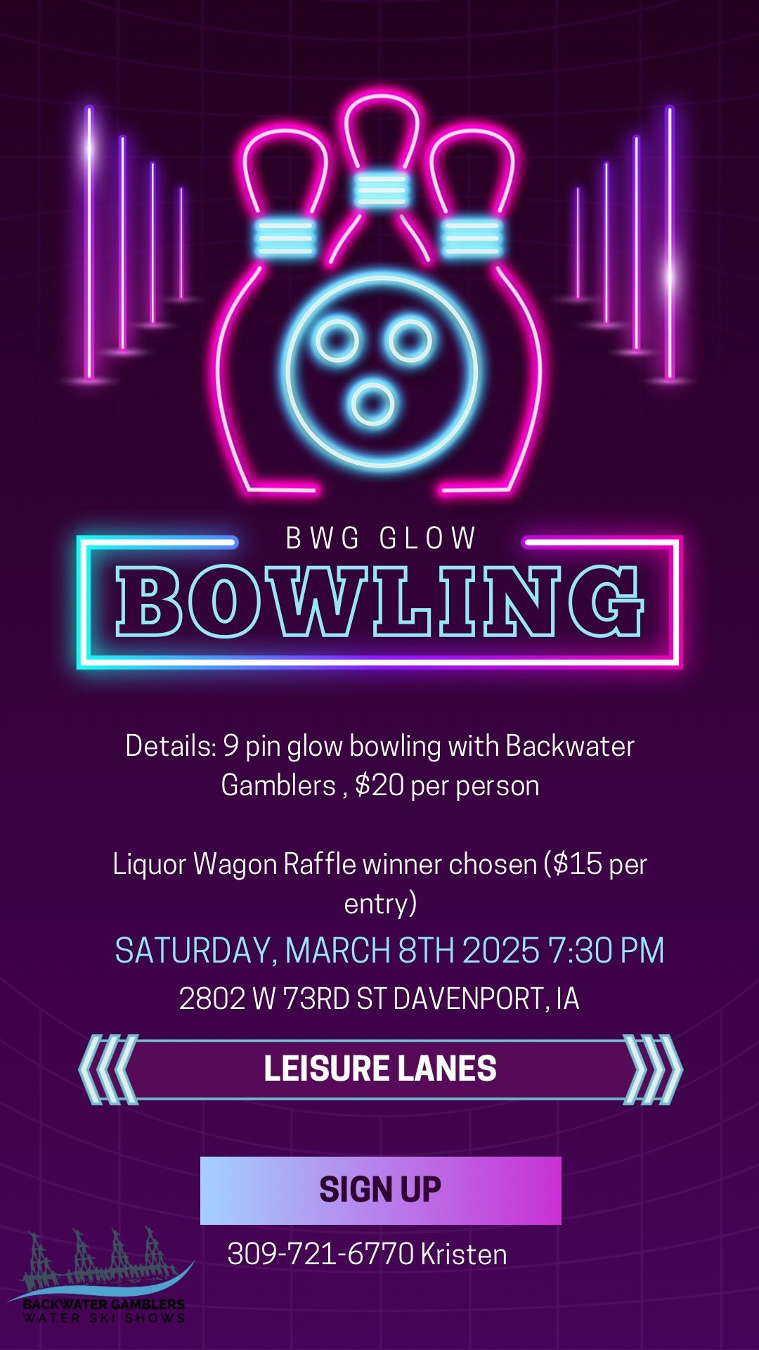 Backwater Gamblers Glow Bowling Fundraiser