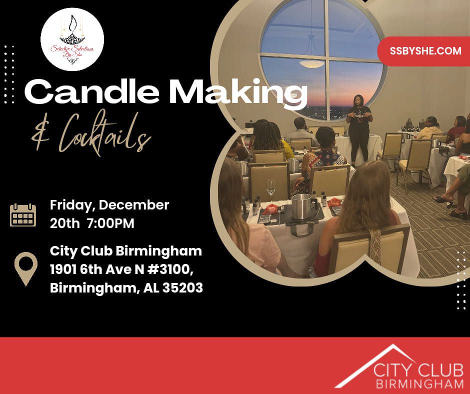 Candle Making and Cocktails Class 