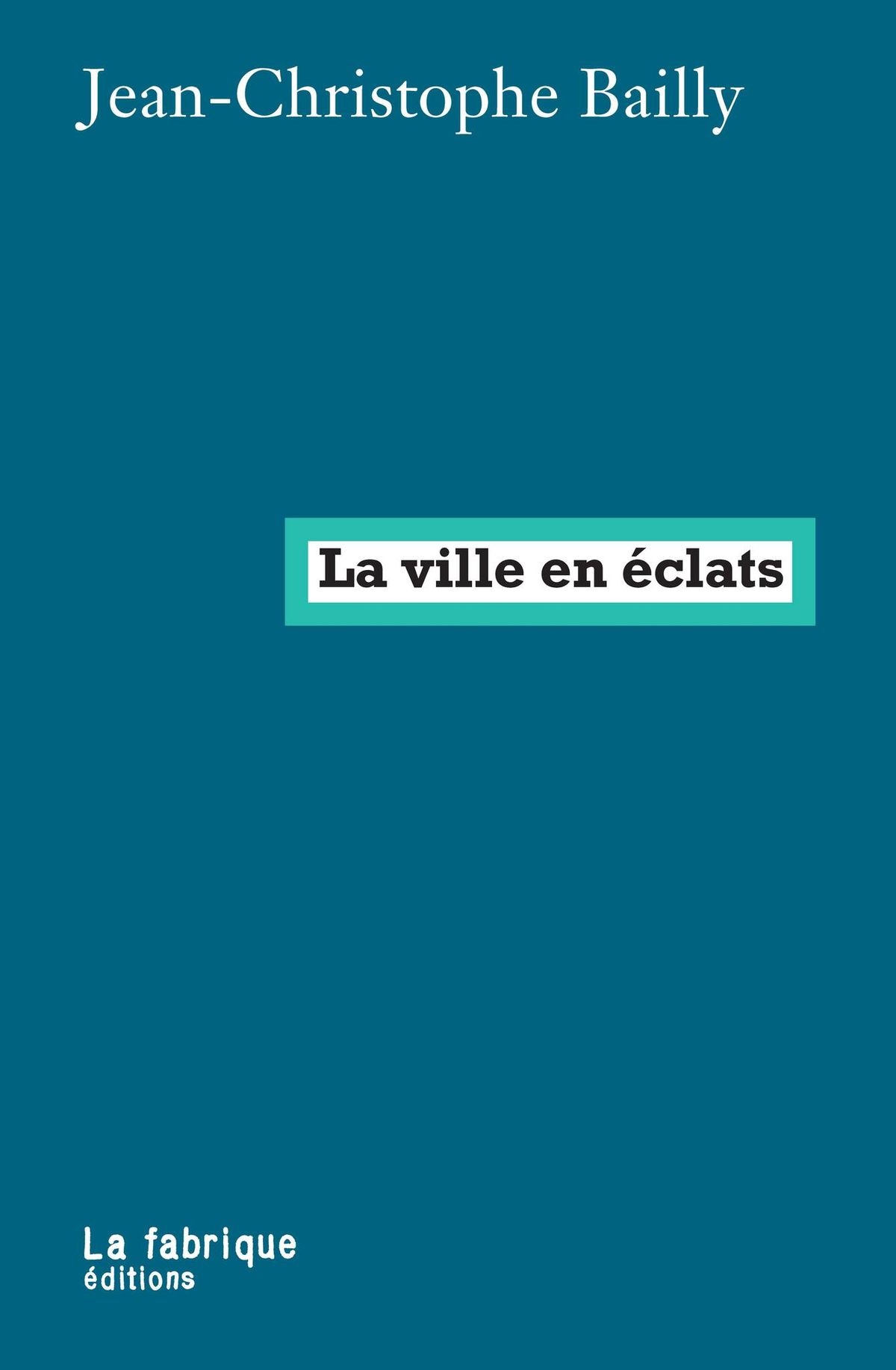 \u00c0 propos de la Ville, rencontre avec le dramaturge, \u00e9crivain et po\u00e8te Jean-Christophe Bailly..