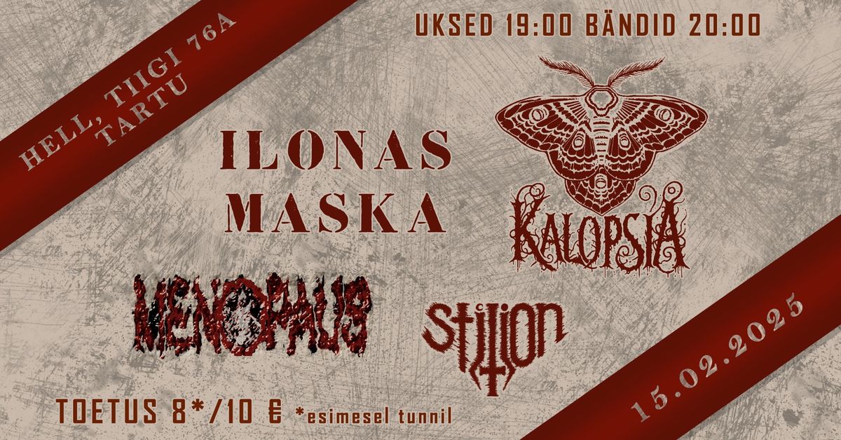 Ilonas Maska (LV) \/ Kalopsia (LV) \/ + Support 