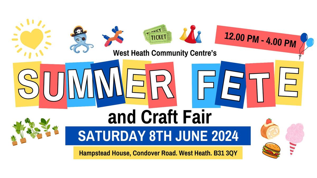 West Heath Community Centre's Summer Fete and Craft Fair
