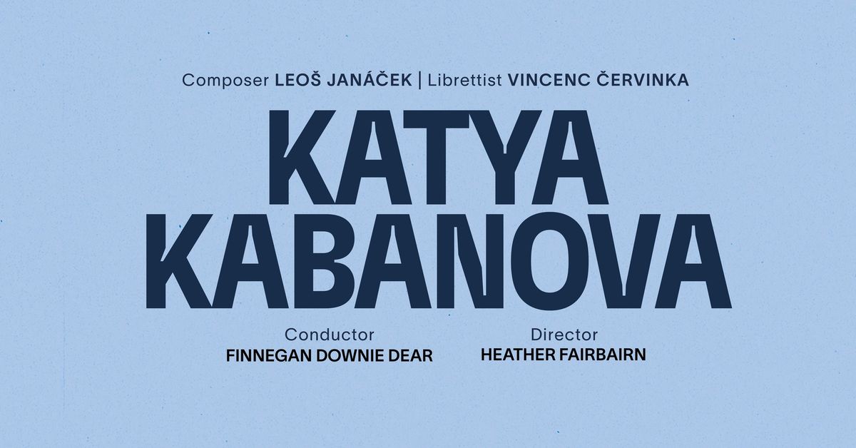 Victorian Opera's Katya Kabanova