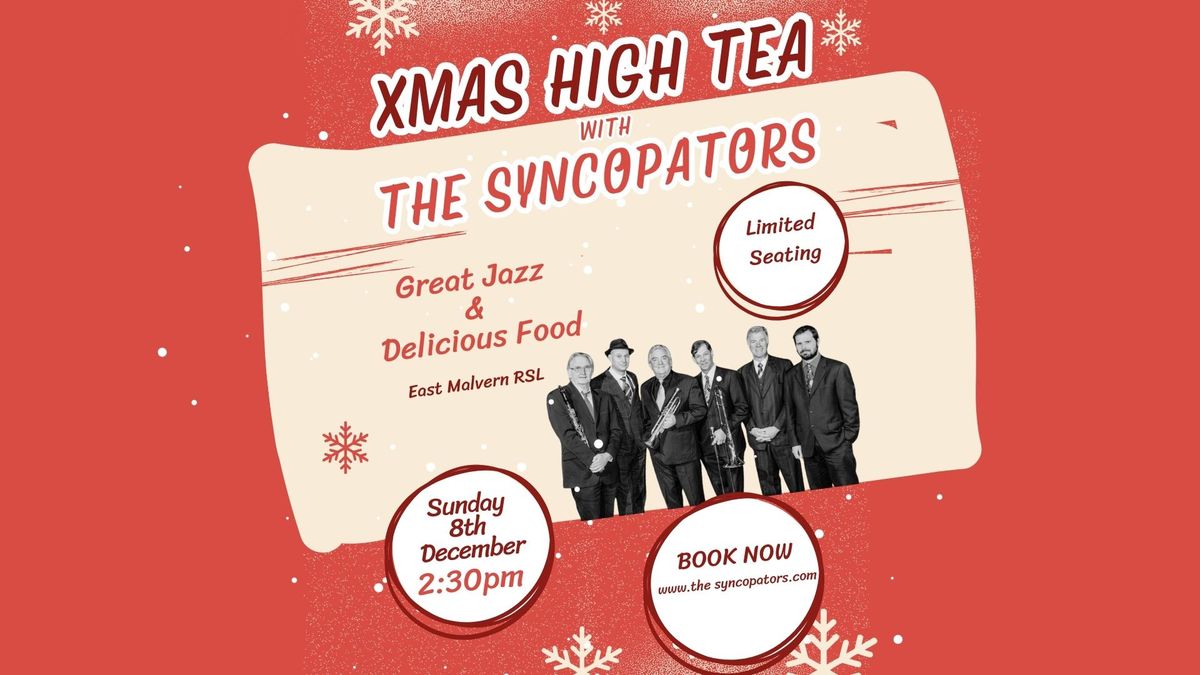 Xmas High Tea with The Syncopators