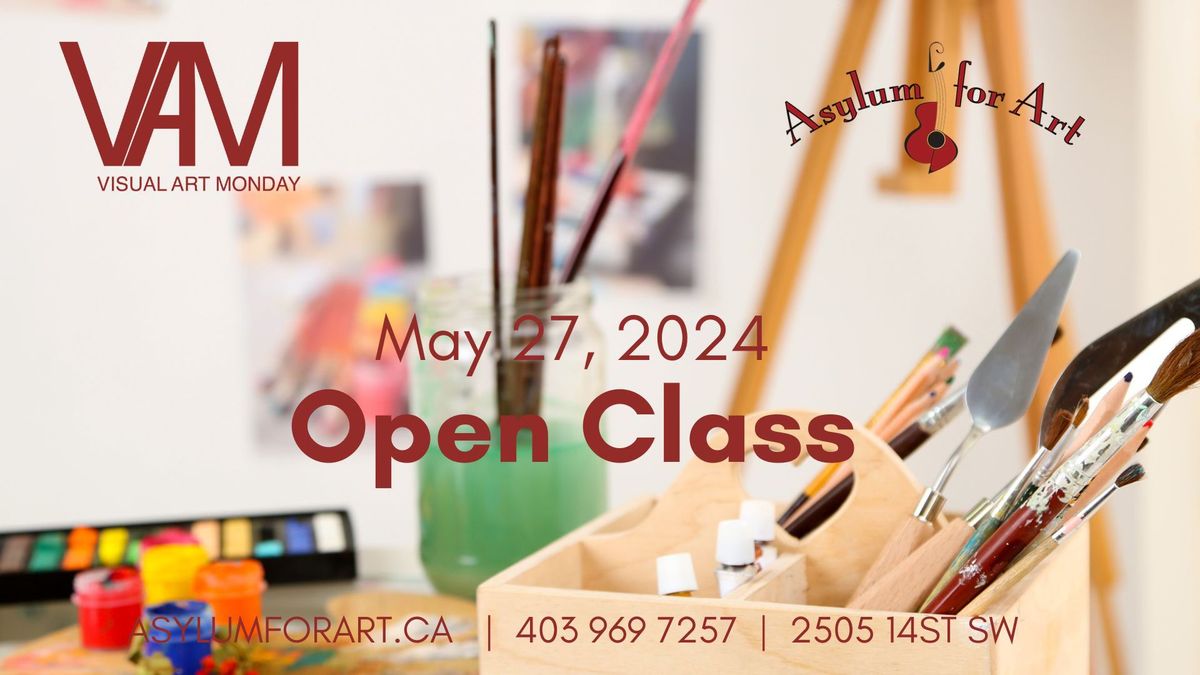 Visual Art Monday: Open Class