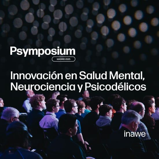 Psymposium Madrid 2025 - Innovaci\u00f3n en Salud Mental, Neurociencia y Psicod\u00e9licos