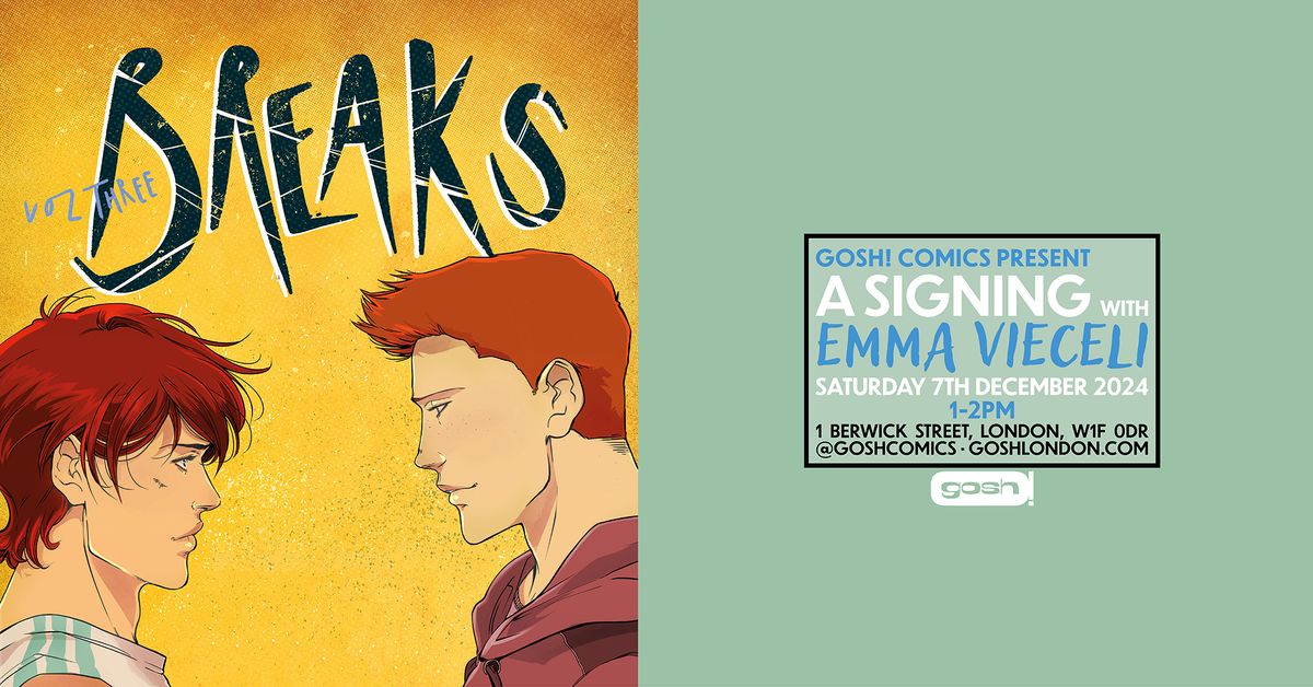 Breaks Volume 3 Signing With Emma Vieceli