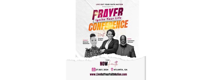 Ignite Your Life Prayer Conference