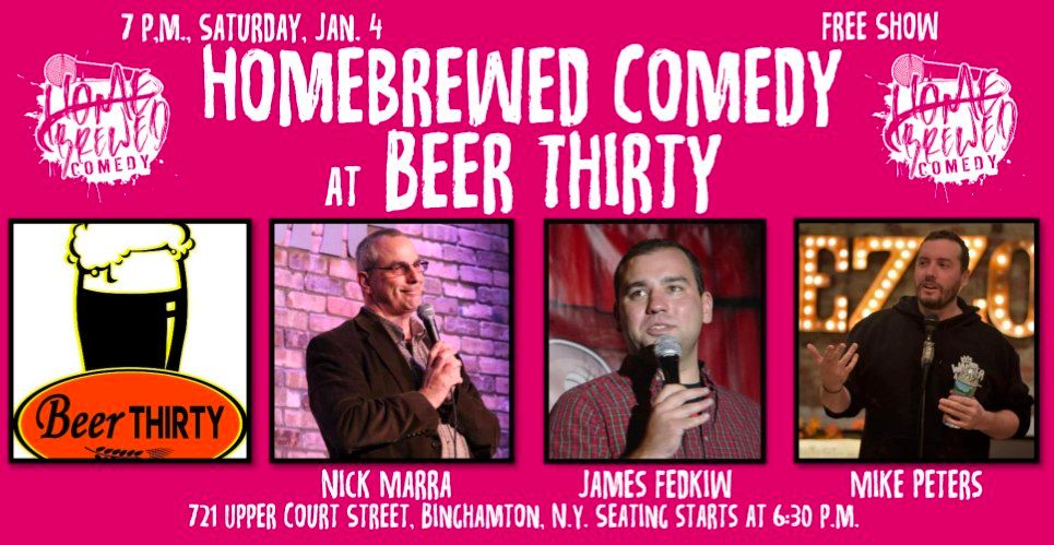 Homebrewed Comedy at Beer Thirty