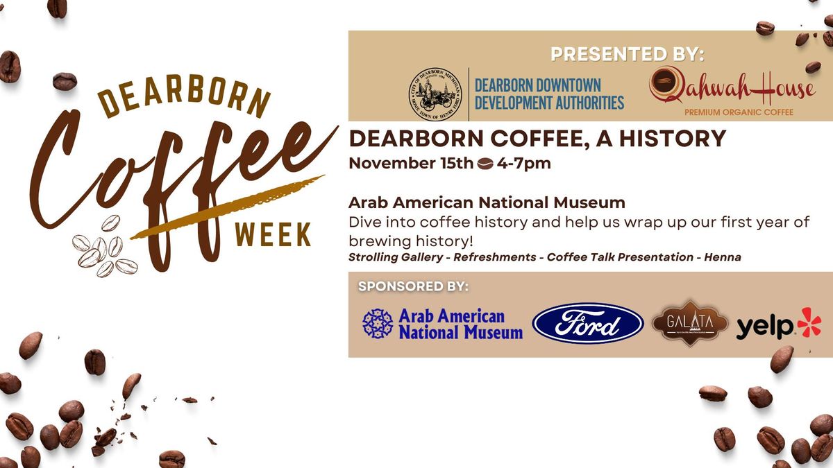 Dearborn Coffee Week Closing Event