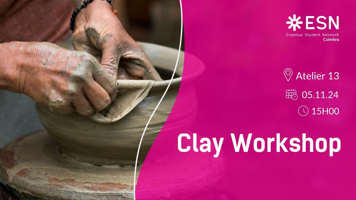 Clay Workshop