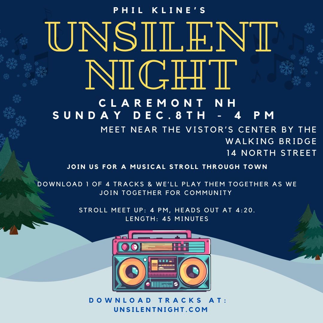 Phil Kline's Unsilent Night - Claremont NH 2024