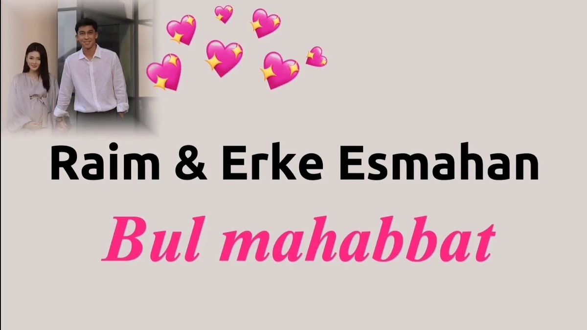 Raim & Erke Esmahan