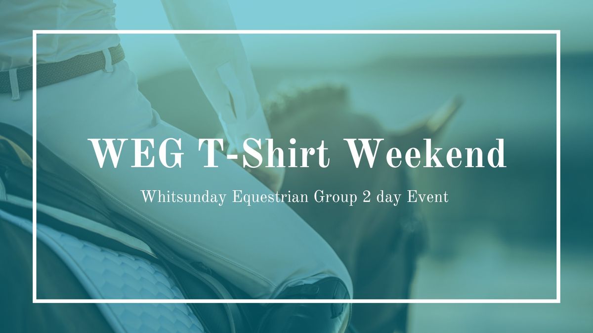 Whitsunday Equestrian Group T-Shirt Weekend