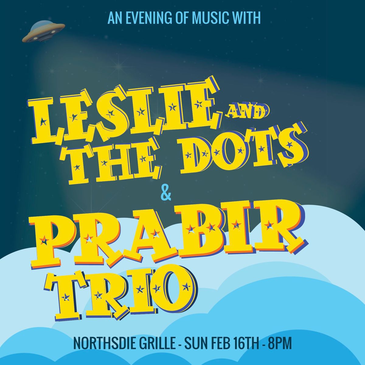 2\/16 Prabir Trio and Leslie & The Dots at Northside Grille