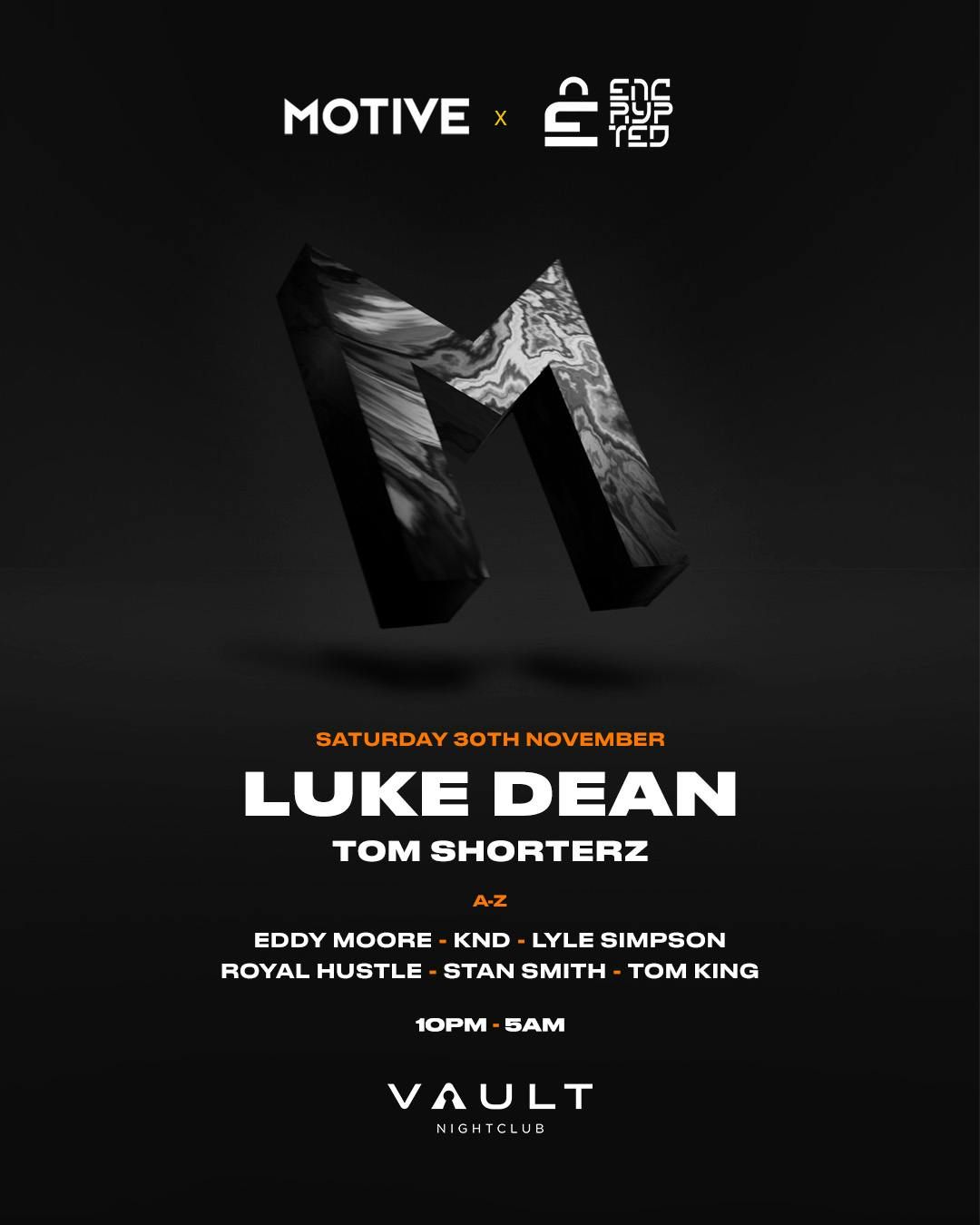 Motive X Encrypted: Luke Dean @ The Vault, Bournemouth