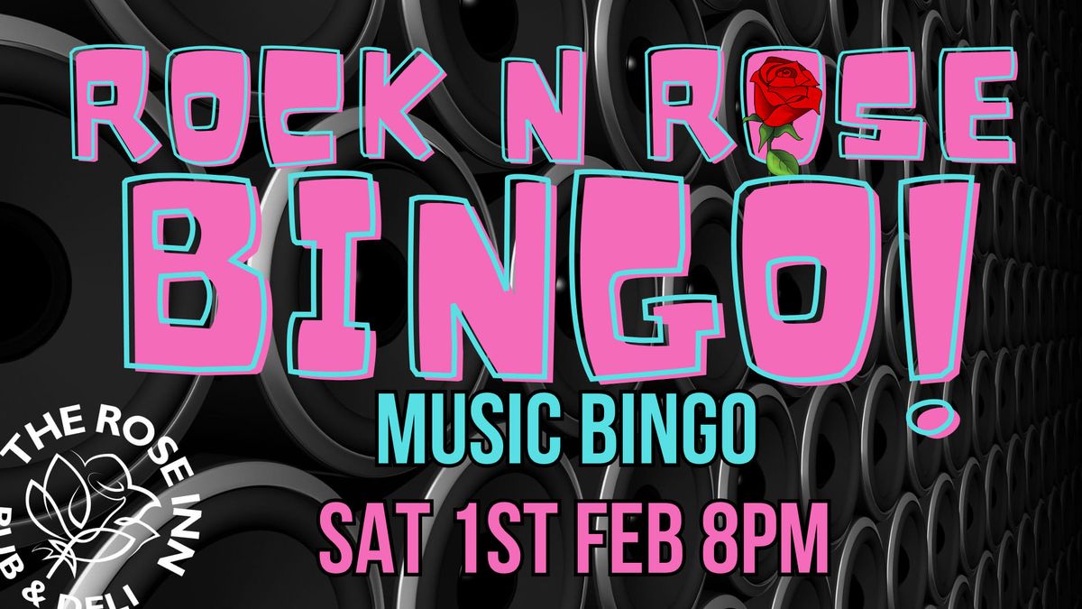 Rock N Rose Bingo!