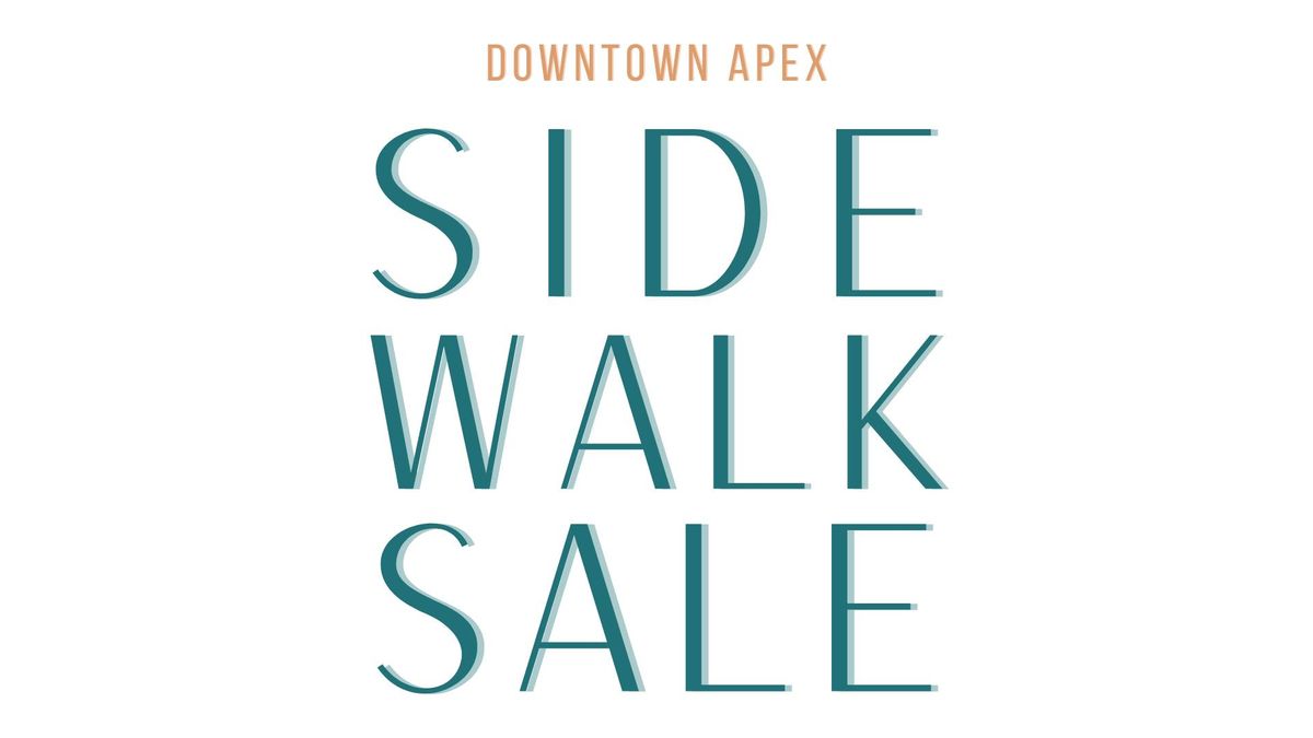 Downtown Apex Sidewalk Sale