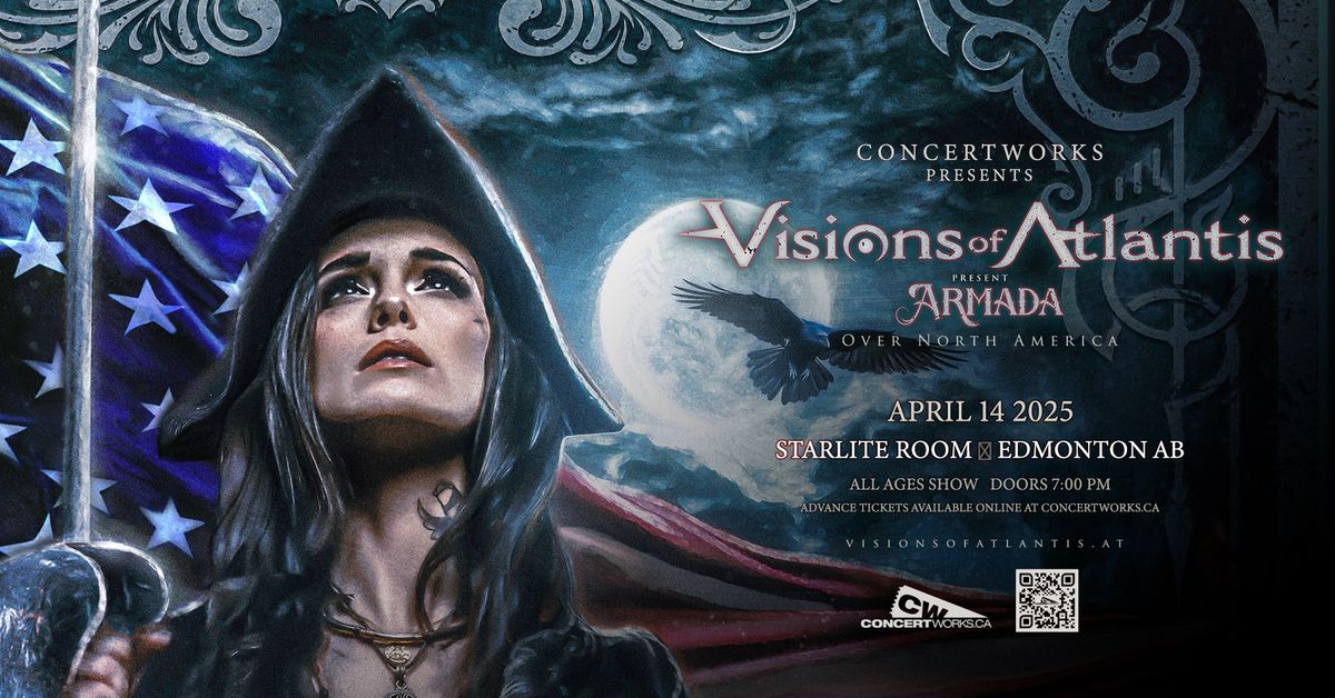 Visons of Atlantis 'Armada Over North America' Tour - Edmonton