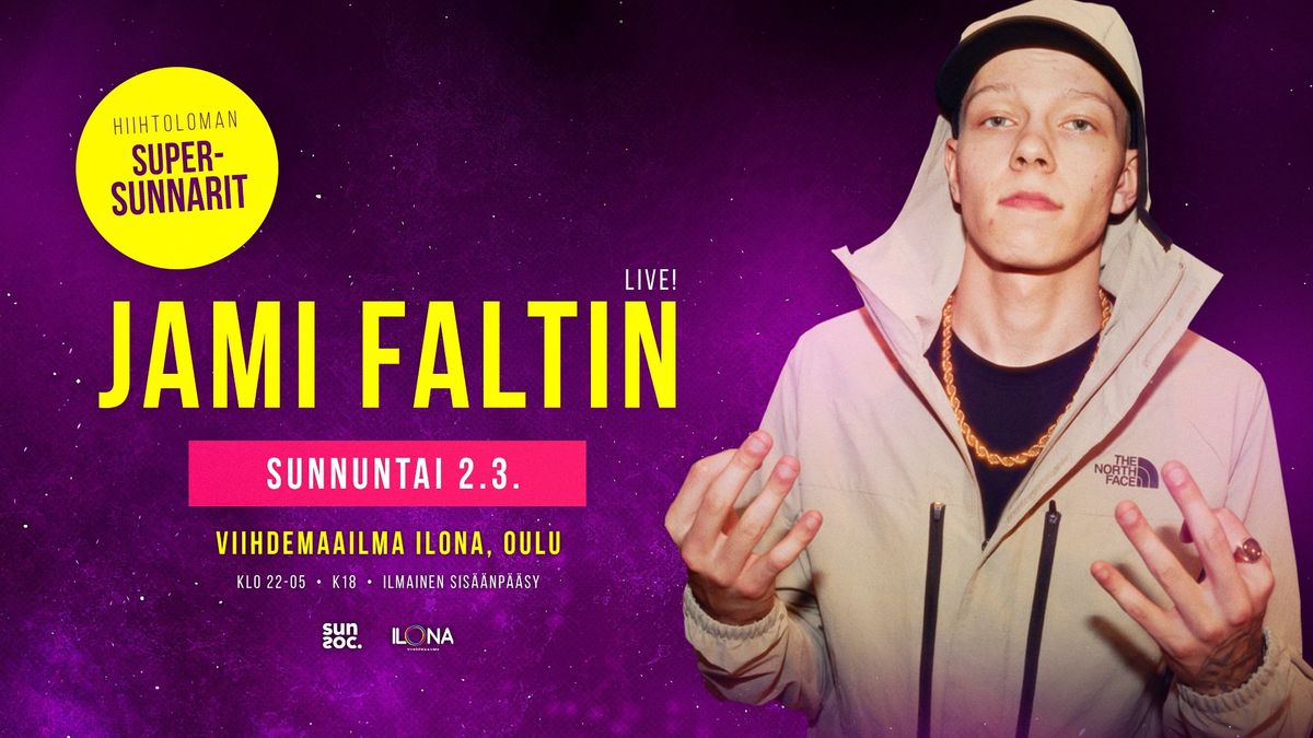 Supersunnarit LIVE: Jami Faltin