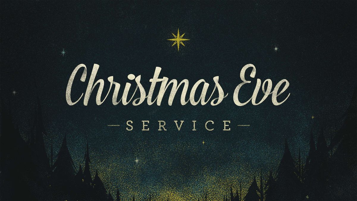 Christmas Eve Service