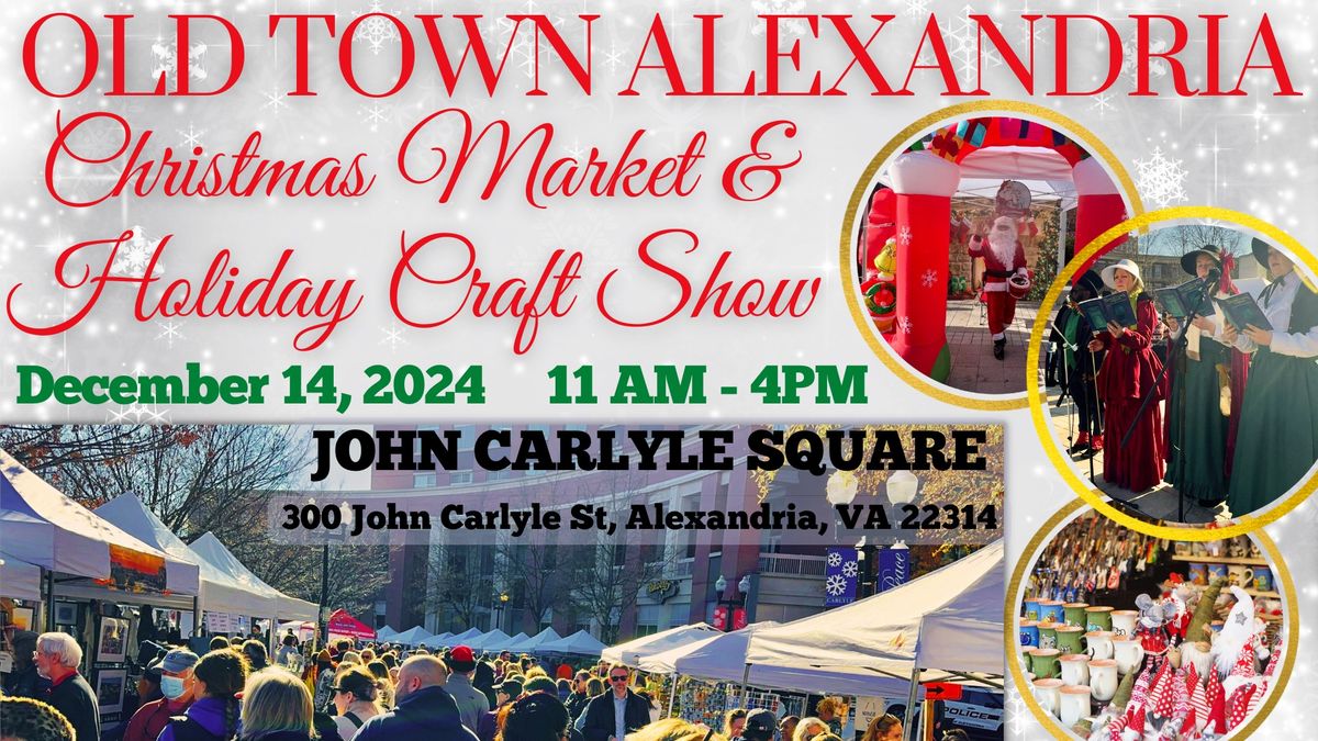 Old Town Alexandria Christmas Market and Holiday Craft Show