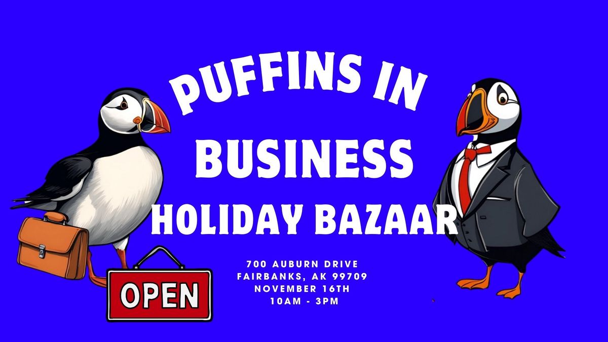 Puffins in Business - Holiday Bazaar 