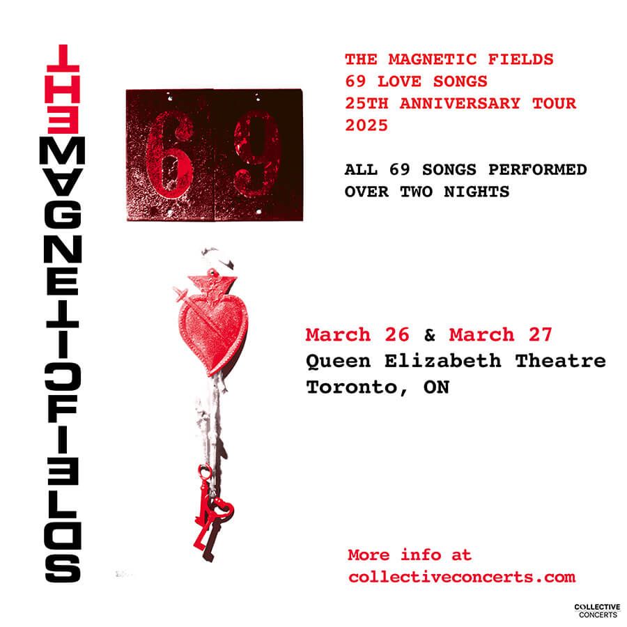 The Magnetic Fields at Queen Elizabeth Theatre - Toronto