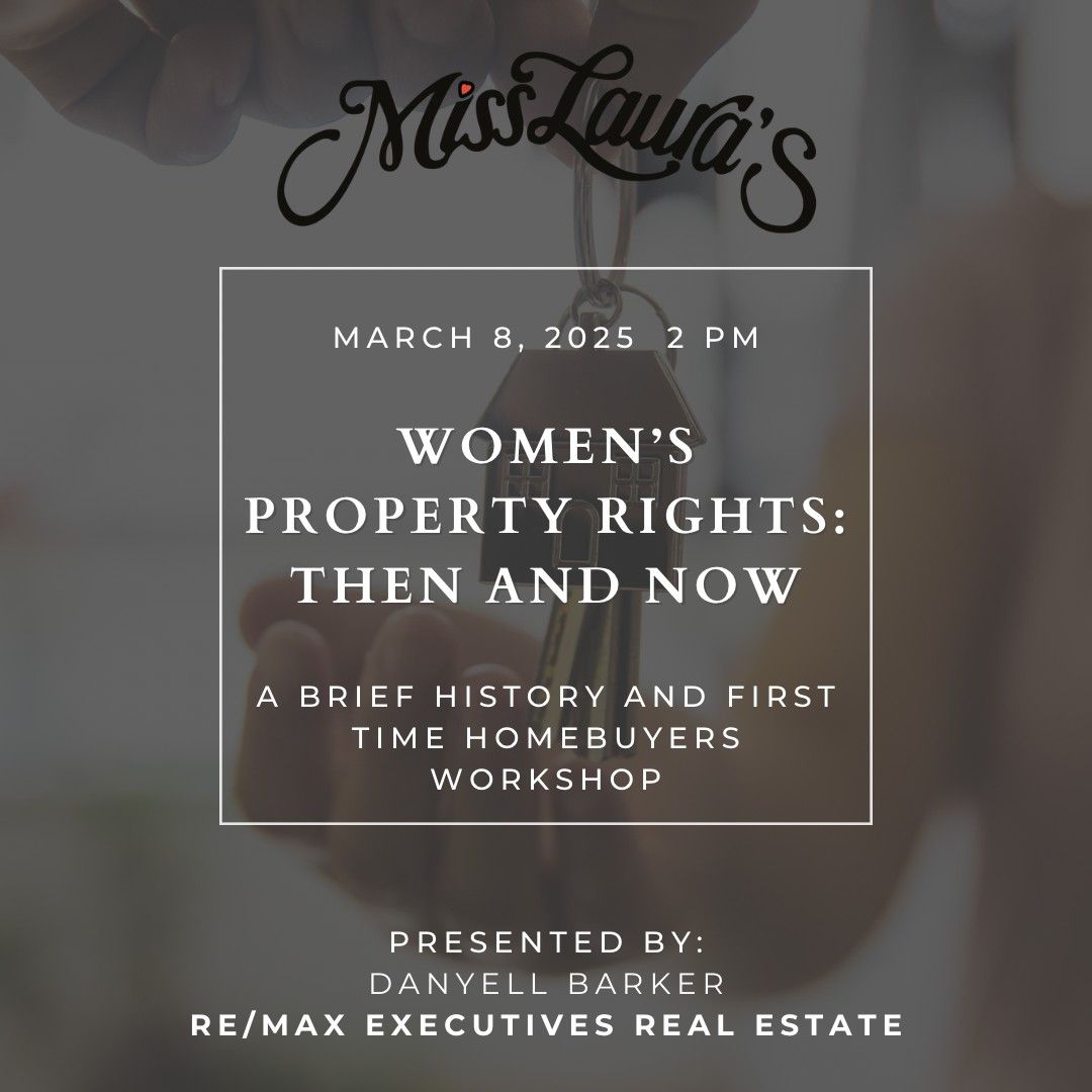 Women's Property Rights: Then and Now