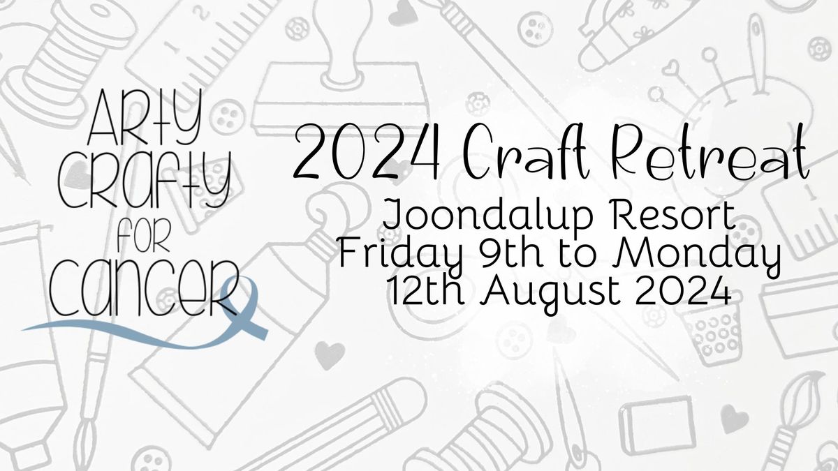 2024 Retreat - Joondalup Resort