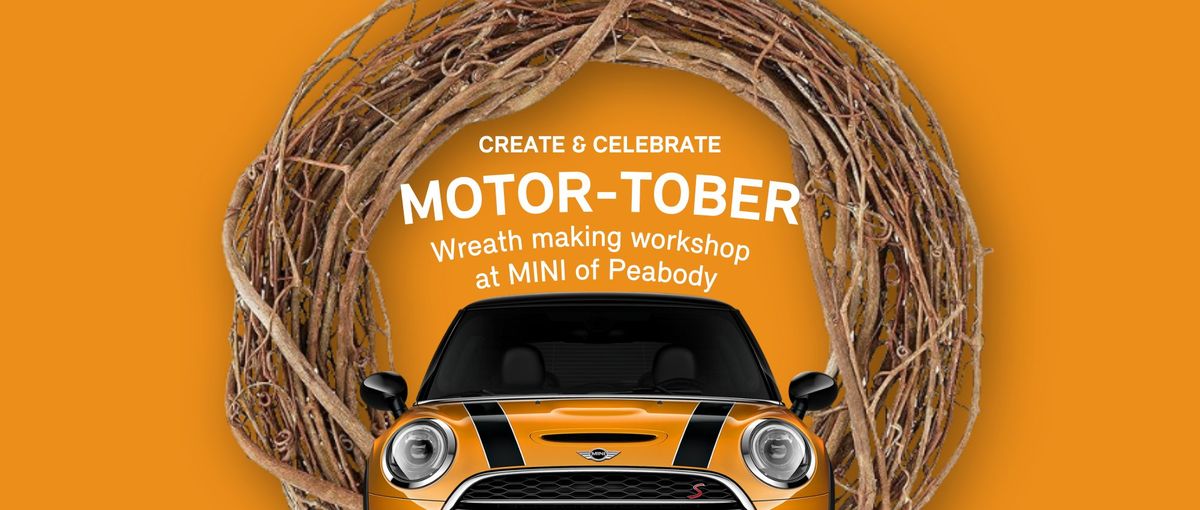 Create & Celebrate Motor-Tober at MINI of Peabody