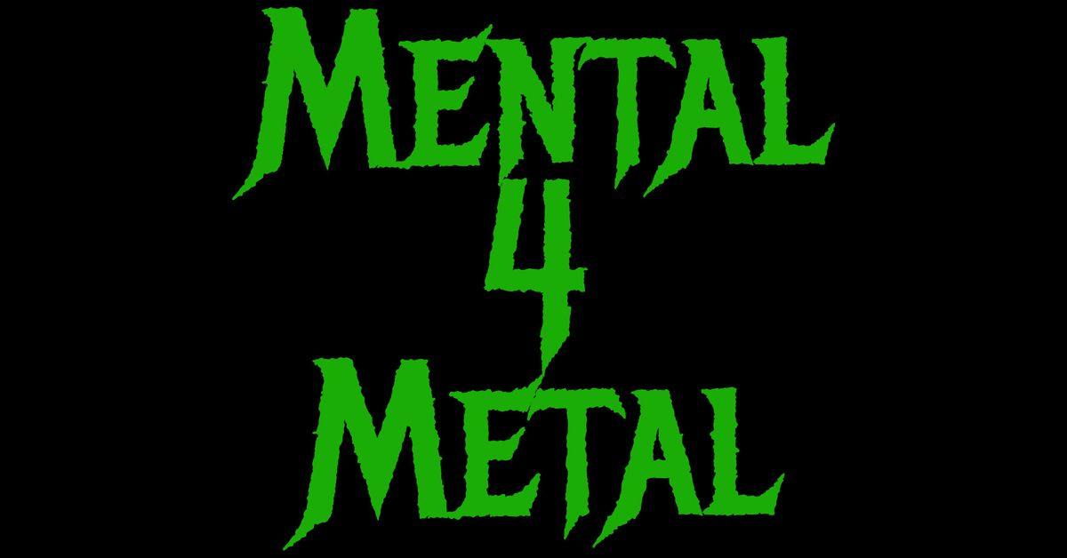 Mental 4 Metal