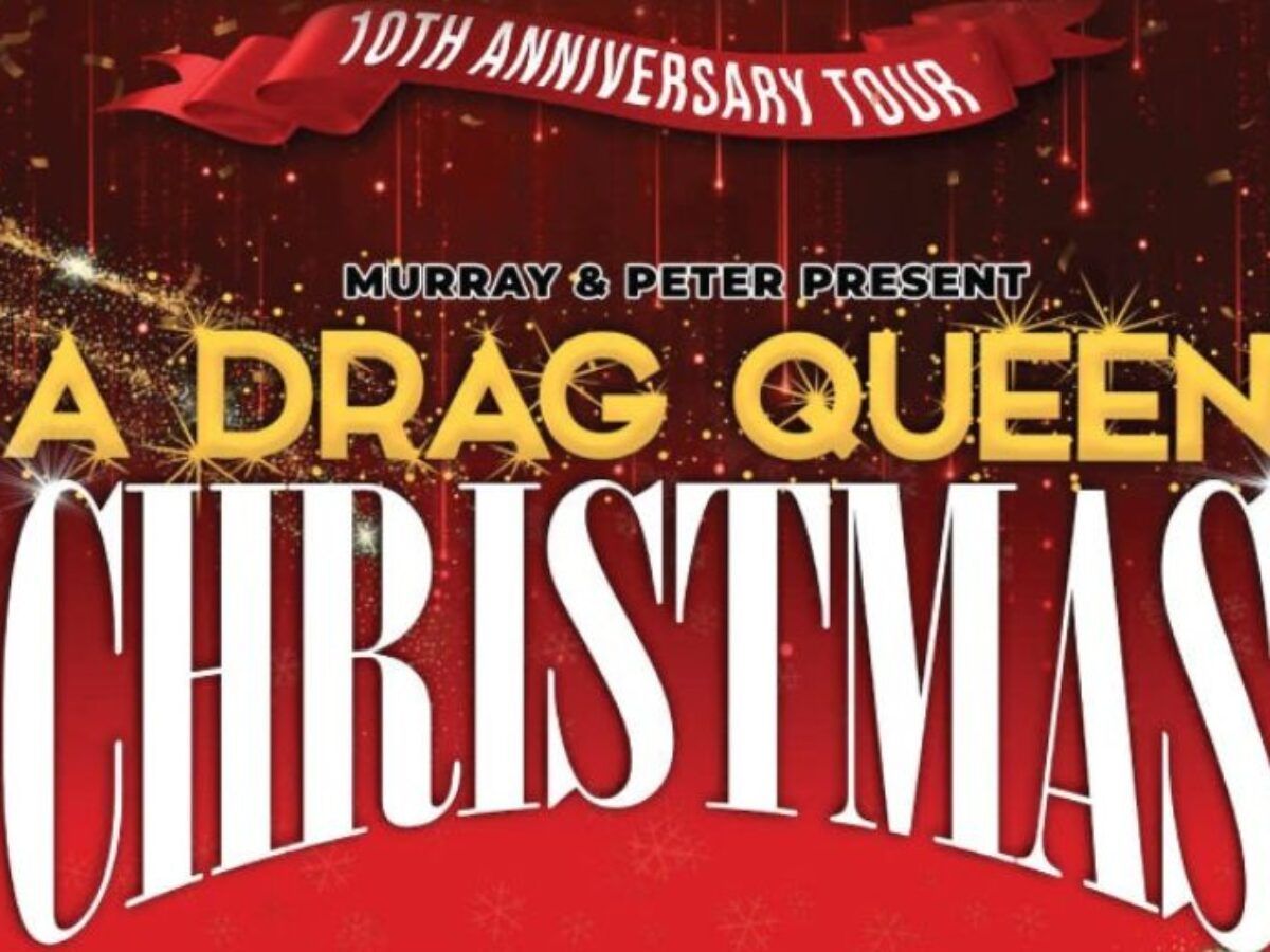 A Drag Queen Christmas at Stifel Theatre