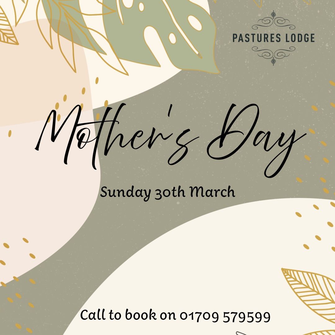 Mother's Day at Pastures Lodge \ud83d\udc90