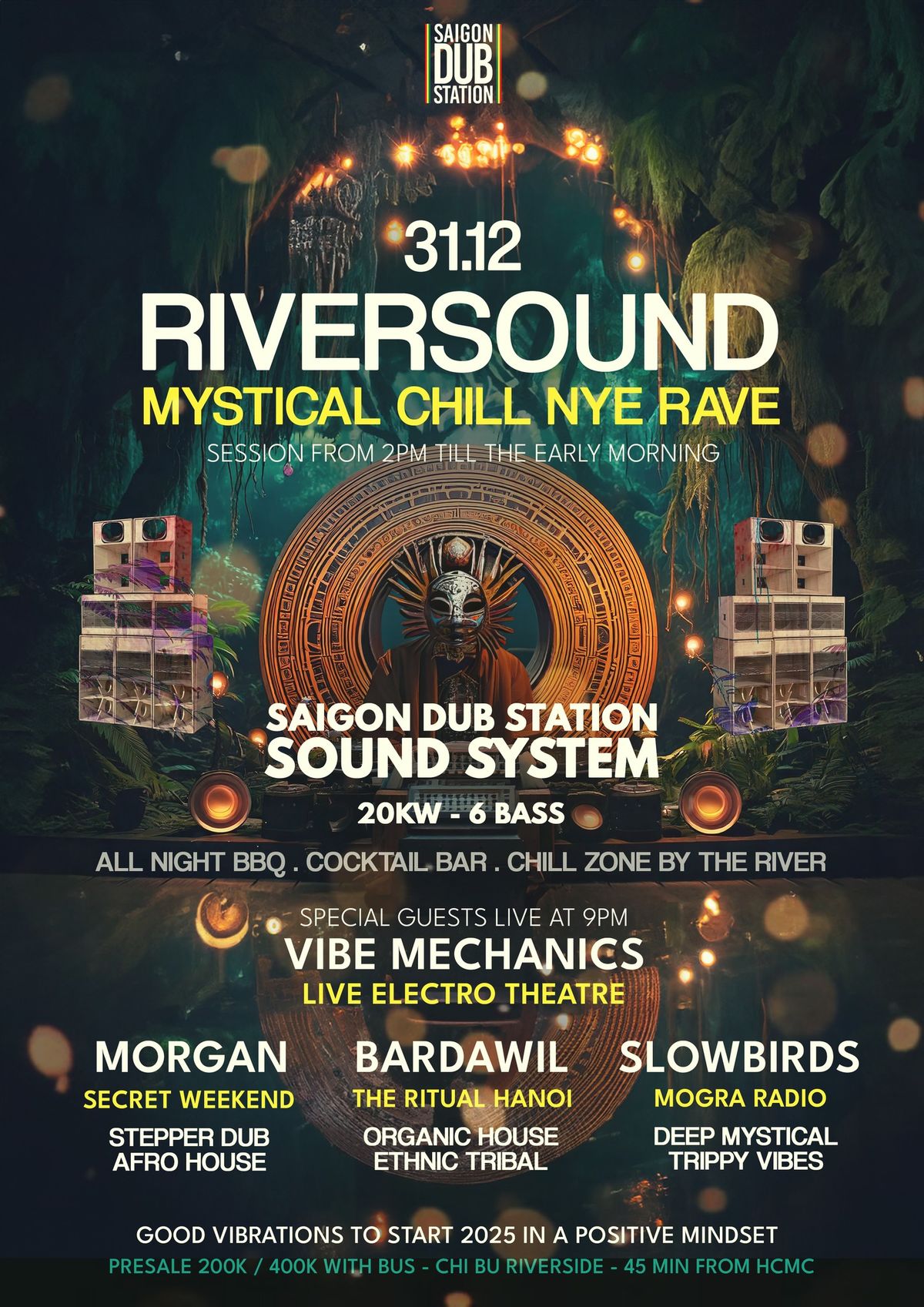 NEW YEAR EVE MYSTICAL CHILL RAVE - RIVERSOUND!