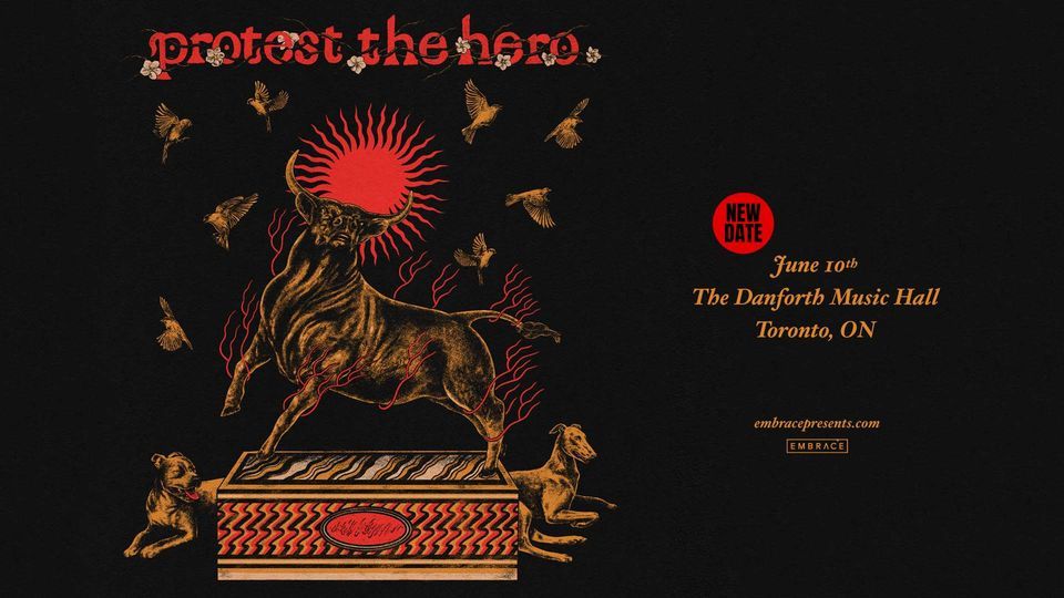 Protest the Hero @ The Danforth Music Hall | June 10th
